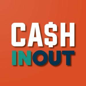 CASH INOUT